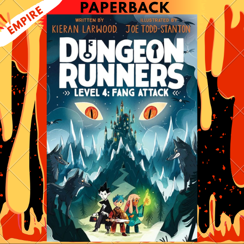 Dungeon Runners: Fang Attack by Kieran Larwood