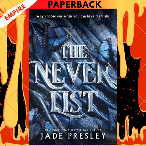 The Never List by Jade Presley