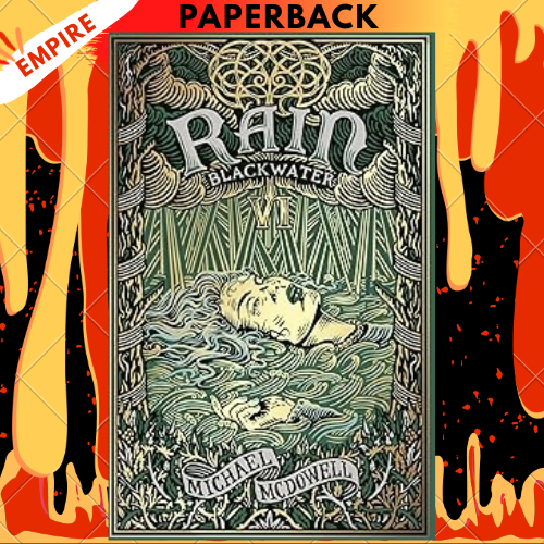 Blackwater VI: Rain by Michael McDowell