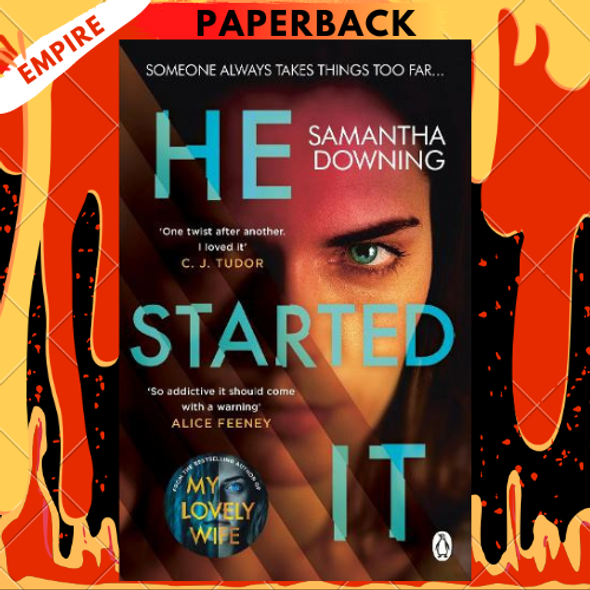 He Started It by Samantha Downing