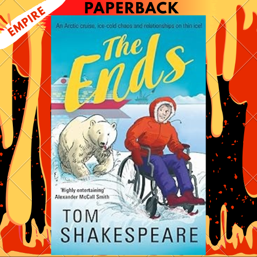 The Ends by Tom Shakespeare