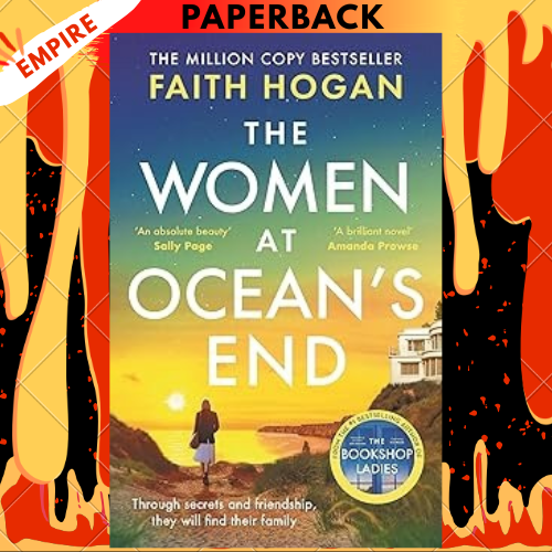 The Women at Ocean's End by Faith Hogan