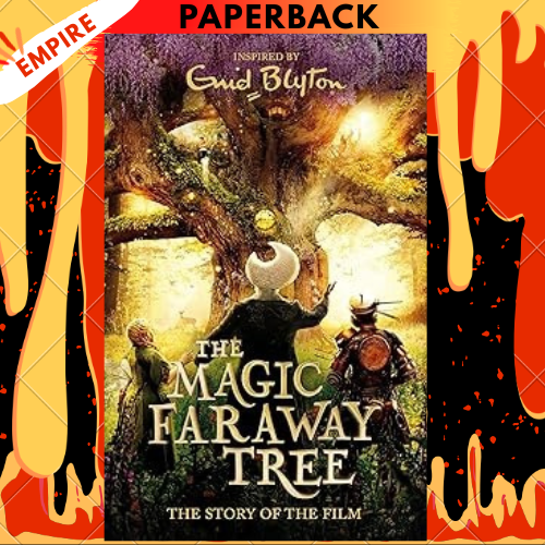 The Magic Faraway Tree:: The Magic Faraway Tree FILM NOVELISATION by Enid Blyton