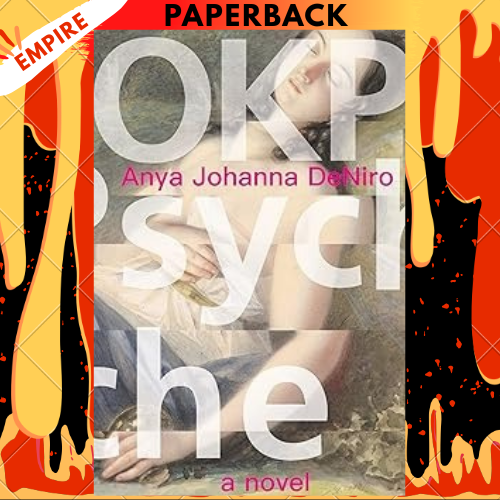 OKPsyche by Anya Johanna DeNiro