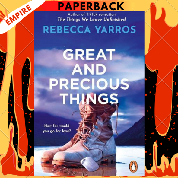 Great And Precious Things by Rebecca Yarros