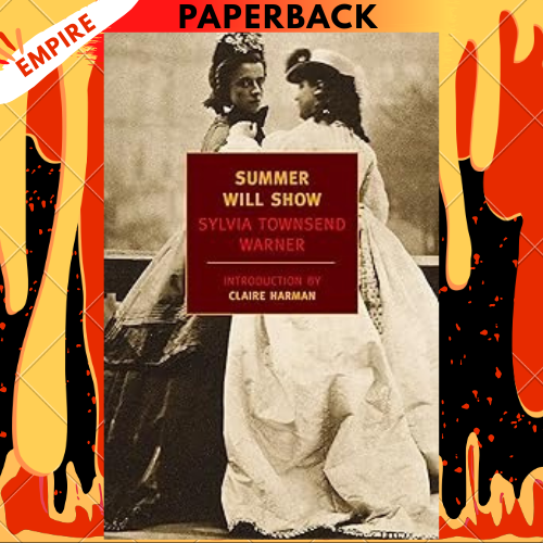 Summer Will Show - Penguin Classics by Sylvia Townsend Warner