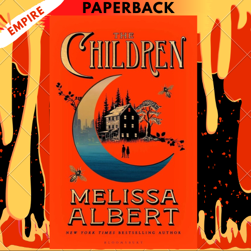 The Children by Melissa Albert
