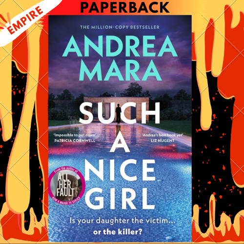 Such a Nice Girl by Andrea Mara