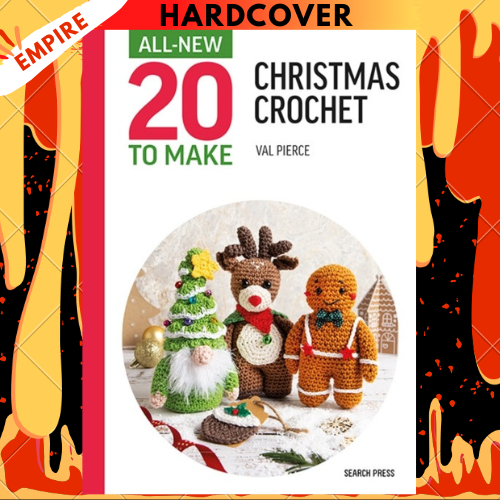All-New Twenty to Make: Mini Christmas Crochet by Val Pierce