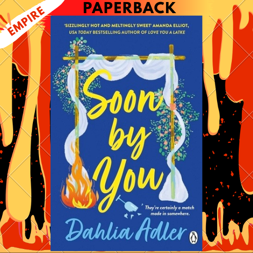 Soon by You by Dahlia Adler