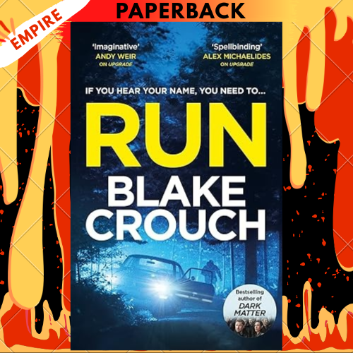 Run by Blake Crouch
