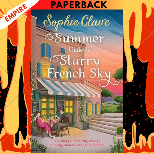 Summer Under a Starry French Sky by Sophie Claire