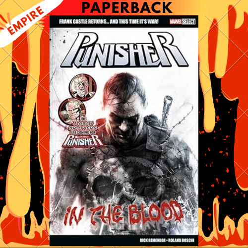 Marvel Select: Punisher - In The Blood by Rick Remender