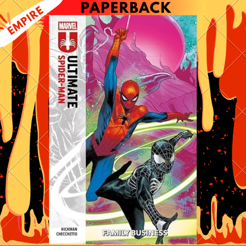 Ultimate Spider-Man Vol. 3: Family Business by Jonathan Hickman