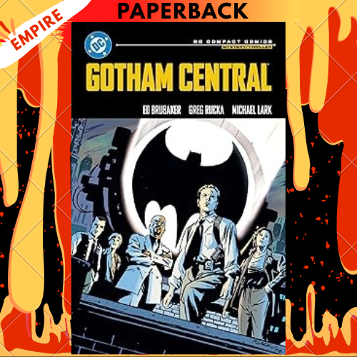 Gotham Central: DC Compact Comics Edition by Ed Brubaker