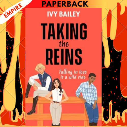 Taking the Reins by Ivy Bailey