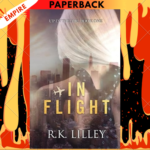 In Flight by R K Lilley