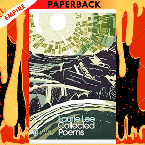 Collected Poems - Penguin Modern Classics by Laurie Lee