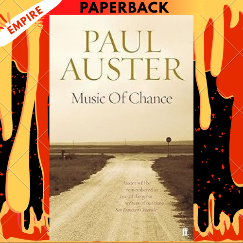 The Music of Chance by Paul Auster