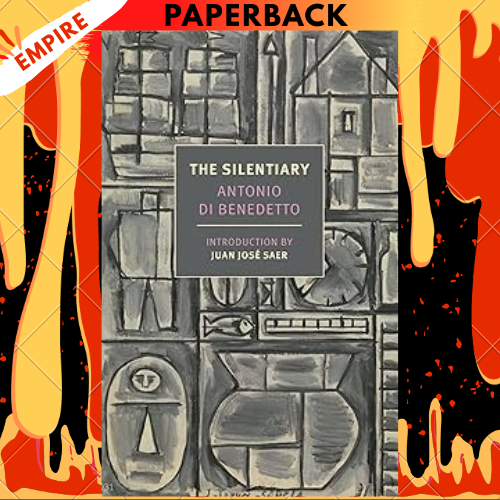 The Silentiary by Antonio Di Benedetto