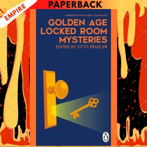 Golden Age Locked Room Mysteries by Otto Penzler