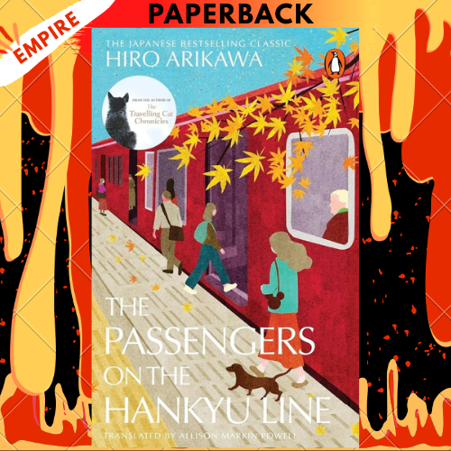 The Passengers on the Hankyu Line by Hiro Arikawa