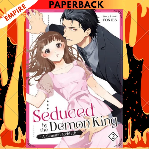 Seduced by the Demon King: A Sensual Rebirth Vol. 2 by FOXIES