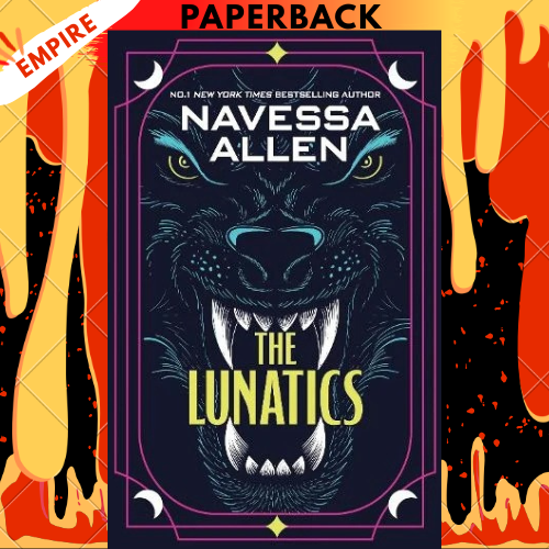 The Lunatics by Navessa Allen