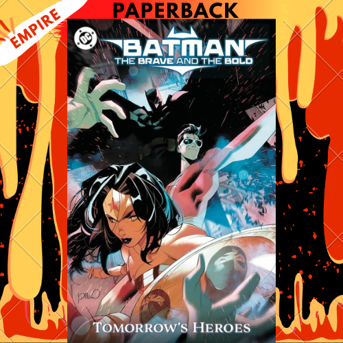 Batman: The Brave and the Bold - Tomorrow's Heroes by Hayden Sherman
