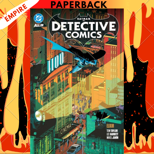Batman: Detective Comics Vol. 2: Elixir by Tom Taylor, Mikel Janin