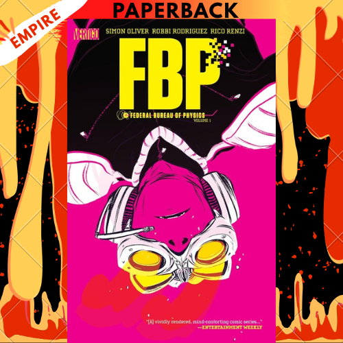 FBP: Federal Bureau of Physics Vol. 1: The Paradigm Shift (2026) by Simon Oliver
