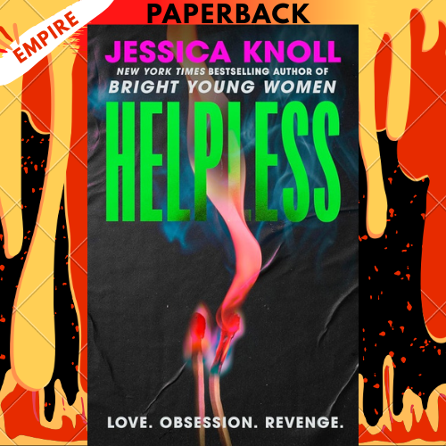 Helpless by Jessica Knoll
