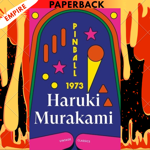 Pinball, 1973 - Vintage Classics by Haruki Murakami