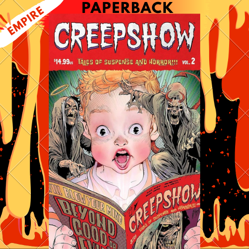 Creepshow Volume 2 by Garth Ennis
