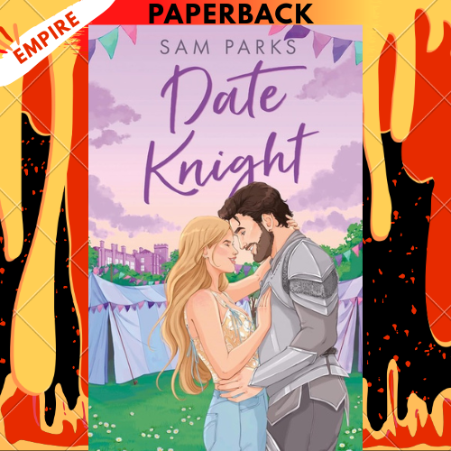 Date Knight by Sam Parks