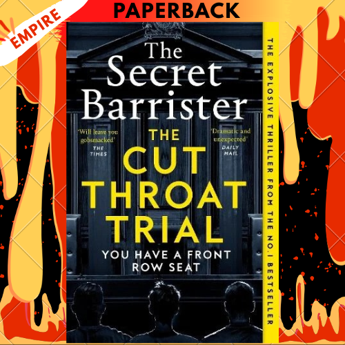 The Cut Throat Trial by The Secret Barrister