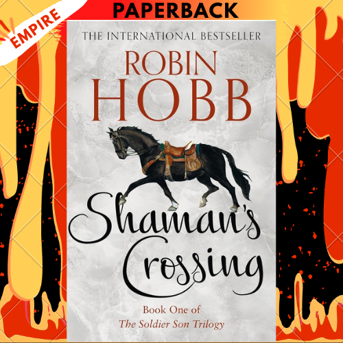 Shaman's Crossing (Soldier Son #1) by Robin Hobb