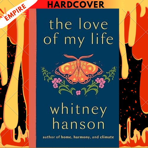 the love of my life by Whitney Hanson