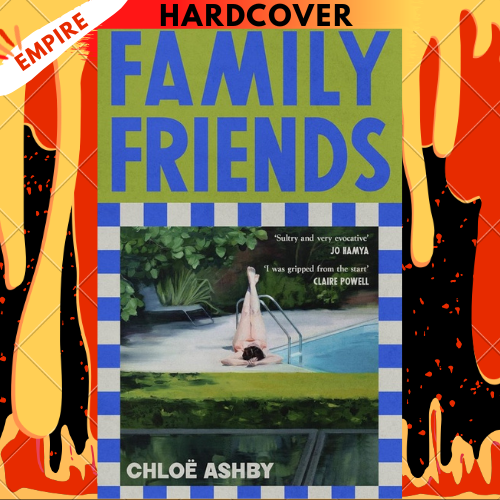 Family Friends by Chloë Ashby
