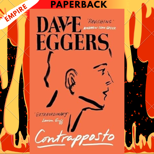 Contrapposto by Dave Eggers