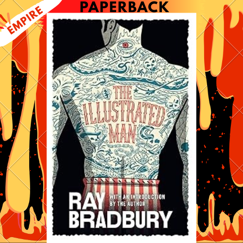 The Illustrated Man by Ray Bradbury