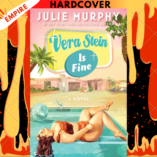 Vera Stein Is Fine: A Novel by Julie Murphy