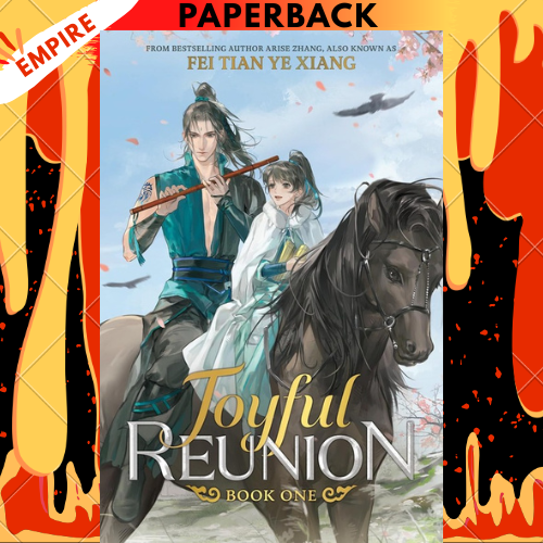 Joyful Reunion (Novel) Vol. 1 by Fei Tian Ye Xiang