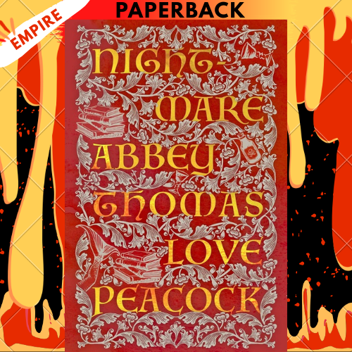 Nightmare Abbey by Thomas Love Peacock