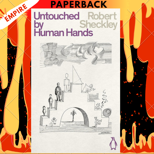 Untouched By Human Hands by Robert Sheckley