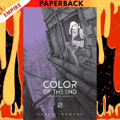 The Color of the End: Mission in the Apocalypse, Vol. 2 by Haruo Iwamune