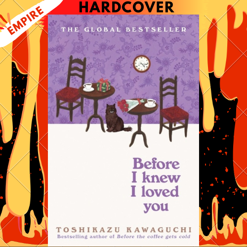 Before I Knew I Loved You by Toshikazu Kawaguchi