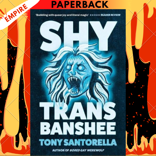 Shy Trans Banshee by Tony Santorella
