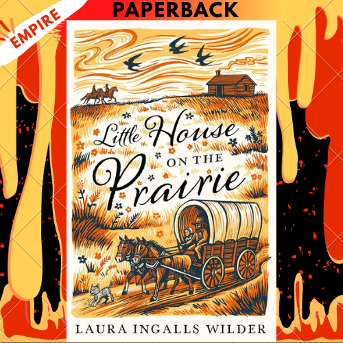 Little House on the Prairie by Laura Ingalls Wilder