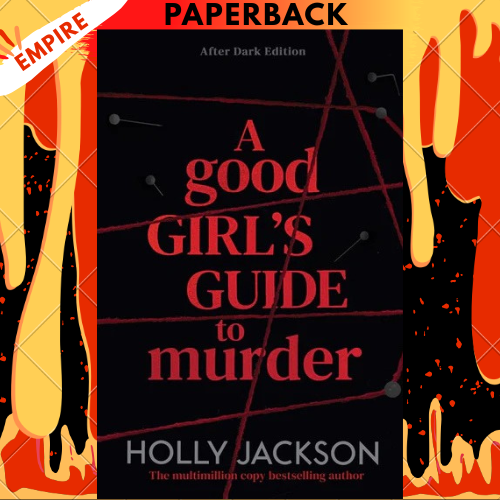 A Good Girl's Guide to Murder: After Dark (Book 1) by Holly Jackson